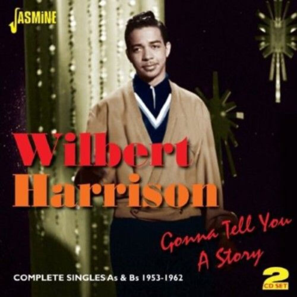 Wilbert Harrison - Gonna Tell You a Story: Complete Singles A's & B's  COMPACT